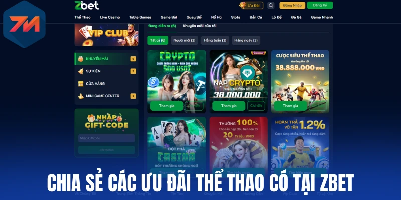 Zbet - Nhà Cái Bóng Đá Uy Tín Top Đầu 2026 Từ Châu Mỹ 2 Chia sẻ các ưu đãi thể thao có tại Zbet