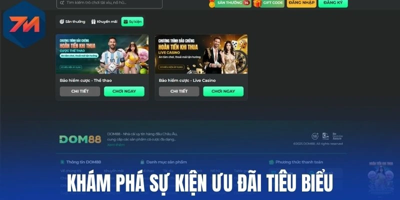 Dom88 - Nhà Cái Sở Hữu Tỷ Lệ Kèo Cạnh Tranh Nhất Năm 2026 2 Khám phá sự kiện ưu đãi tiêu biểu