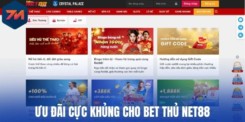 Net88 - Nhà Cái Thể Thao Đẳng Cấp, Update Kèo Ngon Cực Nhanh 3 Ưu đãi cực khủng cho bet thủ Net88