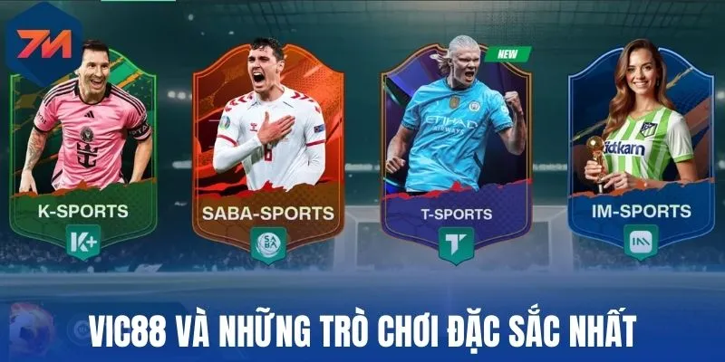 Vic88 - Sân Chơi Sở Hữu Bảng Tỷ Lệ Kèo Hấp Dẫn Bậc Nhất 1 Vic88 và những trò chơi đặc sắc nhất