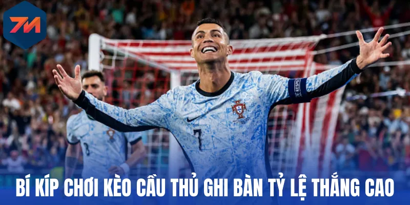 Kèo Cầu Thủ Ghi Bàn - Đầu Tư Chuẩn Cho Chân Sút Tiềm Năng 3 Bí kíp chơi kèo cầu thủ ghi bàn tỷ lệ thắng cao