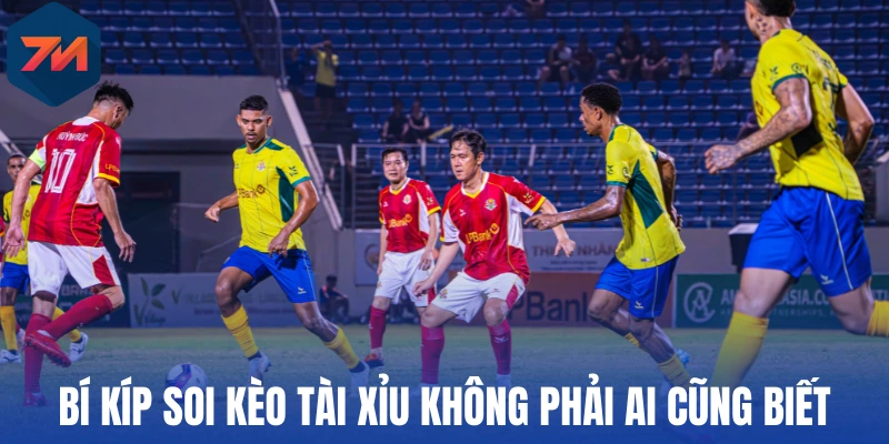 Bí kíp soi kèo tài xỉu không phải ai cũng biết