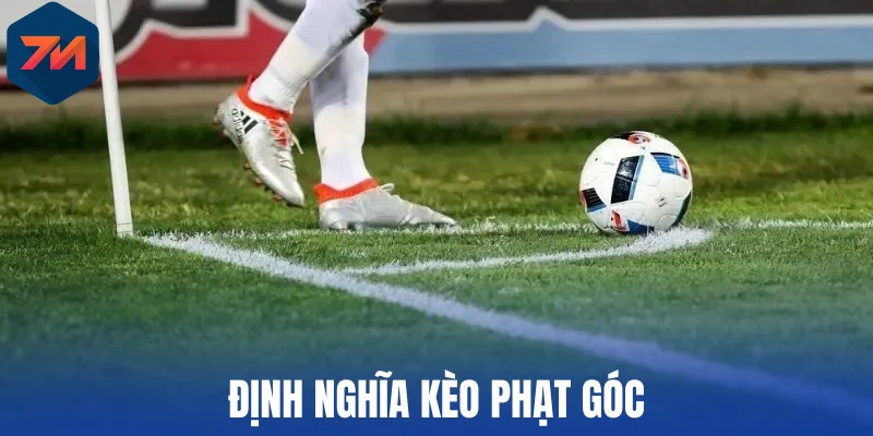 Định nghĩa kèo phạt góc