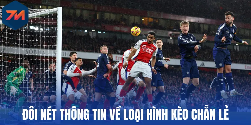 Kèo Chẵn Lẻ - Cách Chơi Và Kinh Nghiệm Chọn Cửa Sáng 1 Đôi nét thông tin về loại hình kèo chẵn lẻ