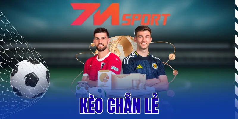 Kèo Chẵn Lẻ – Cách Chơi Và Kinh Nghiệm Chọn Cửa Sáng 