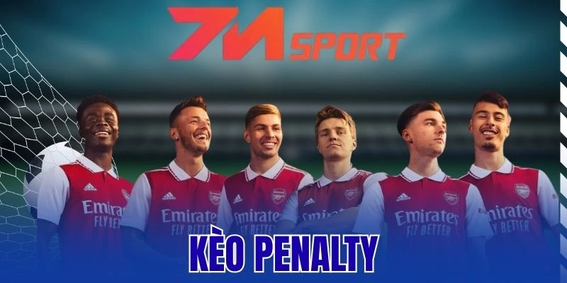 Kèo Penalty - Phương Pháp Bắt Kèo Hot Chuẩn 100% Từ Dân Pro 7 Kèo Penalty – Phương Pháp Bắt Kèo Hot Chuẩn 100% Từ Dân Pro