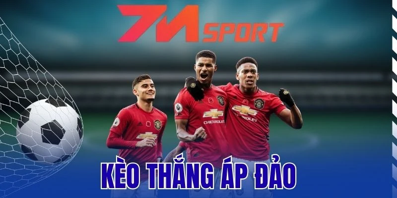 Kèo Thắng Áp Đảo - Chiến Thuật Cá Cược Thắng Lớn Mỗi Ngày 5 Kèo Thắng Áp Đảo – Chiến Thuật Cá Cược Thắng Lớn Mỗi Ngày