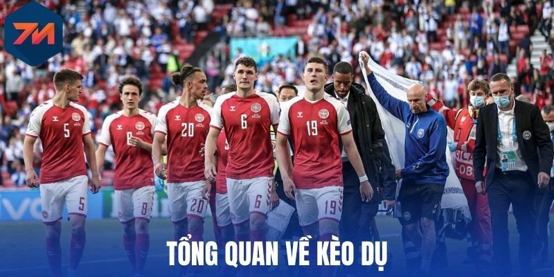 Kèo Dụ - Mẹo Cược Chuẩn Khi Đầu Tư Bóng Đá Trực Tuyến 1 Tổng quan về kèo dụ