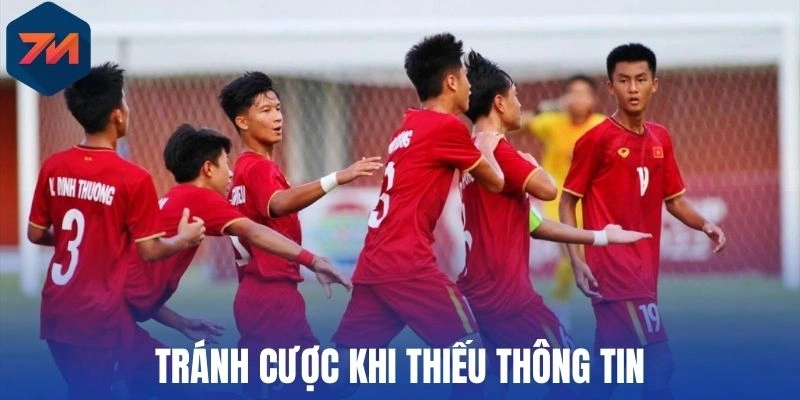 Tránh cược khi thiếu thông tin