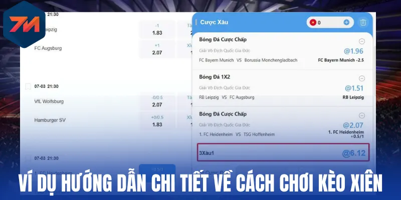Kèo Xiên - Cược Kết Hợp Nhiều Hình Thức Với Mức Thưởng Cao 2 Ví dụ hướng dẫn chi tiết về cách chơi kèo xiên